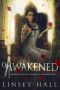 [Shadow Guild: Hades & Persephone 02] • Linsey Hall - 02 Awakened